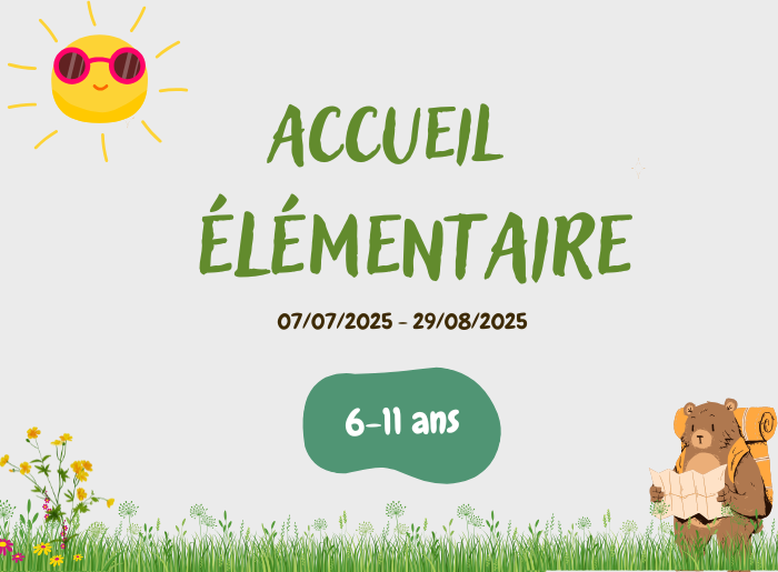 Vacances Été : élémentaire 6-11ans 2025